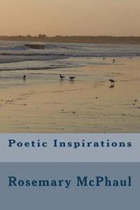 Rosemary McPhaul - Poetic Inspirations, Häftad