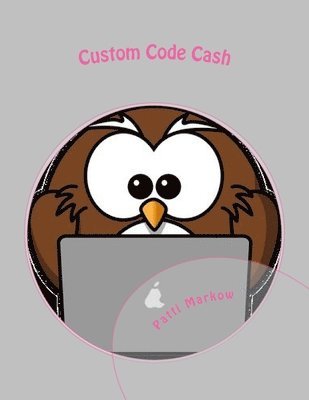 bokomslag Custom Code Cash: Lecture Series - First Edition