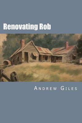 Renovating Rob 1