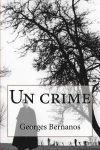 Georges Bernanos, Ballin Jerome - Un crime, Häftad