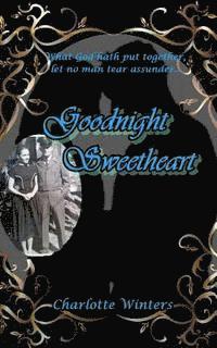 Goodnight Sweetheart 1