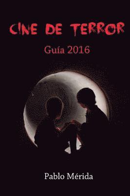 bokomslag Cine de terror: Guía 2016