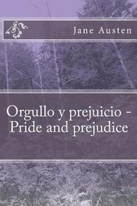 bokomslag Orgullo y prejuicio - Pride and prejudice