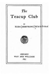 The Teacup Club 1