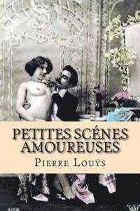 bokomslag Petites scenes amoureuses