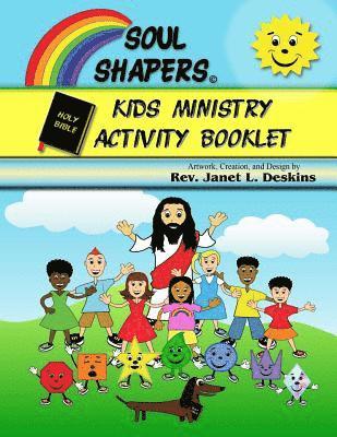 bokomslag Soul Shapers Kids Ministry Activity Booklet: Bible Messages for Kids