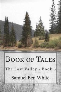 bokomslag Book of Tales: The Last Valley - Book 3