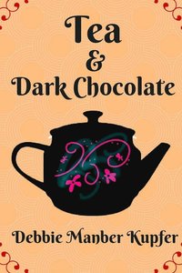 bokomslag Tea and Dark Chocolate