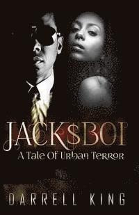 bokomslag Jack$Boi: A Tale of Urban Terror