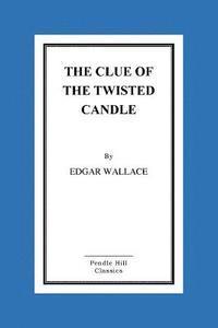 The Clue of the Twisted Candle 1