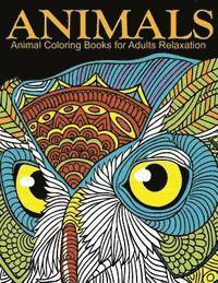 bokomslag Animal Coloring Books for Adults Relaxation: EXTRA: PDF Download onto Your Computer for Easy Printout...