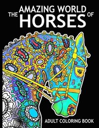 bokomslag Amazing World Of Horses