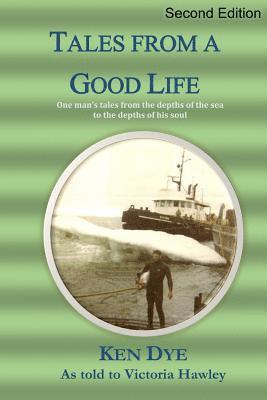 Tales from a Good Life 1