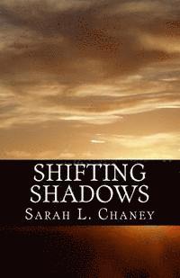 bokomslag Shifting Shadows: The prequel to 'The House of Shadows'