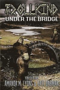 bokomslag TrollKind: Under the Bridge