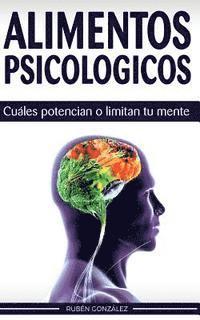 bokomslag Alimentos psicológicos: Cuáles potencian o limitan tu mente.