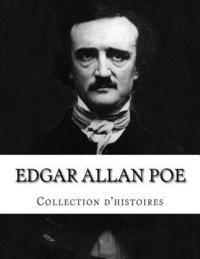 bokomslag Edgar Allan Poe, Collection d'histoires
