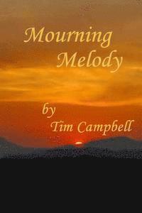 Mourning Melody 1