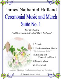 bokomslag Ceremonial Music and March Suite No. 1