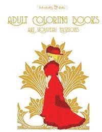 bokomslag Adult Coloring Books Art Nouveau Fashions
