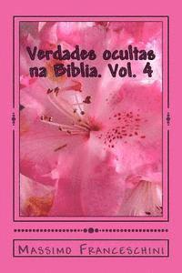 bokomslag Verdades ocultas na Biblia. Vol. 4: A chave para o conhecimento