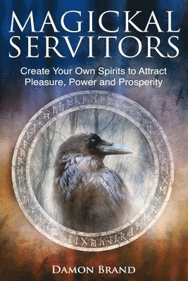 Damon Brand - Magickal Servitors, Häftad