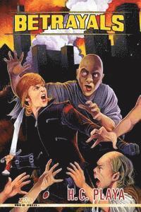 H. C. Playa - Betrayals, Häftad