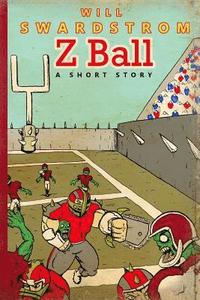 bokomslag Z Ball