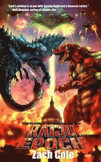 Kaiju Epoch: A Kaiju Thriller