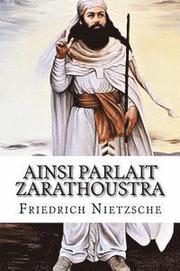 bokomslag Ainsi Parlait Zarathoustra