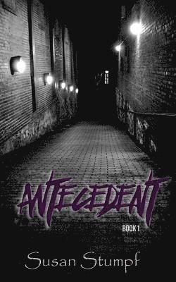 Susan Stumpf - Antecedent, Häftad