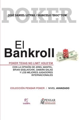 Marcelo Doc Tow, José El Profe Litvak - El bankroll, Häftad