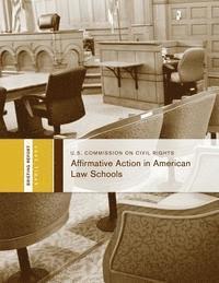 bokomslag Affirmative Action in American Law Schools: A Briefing Before the United States Commission on Civil Rights