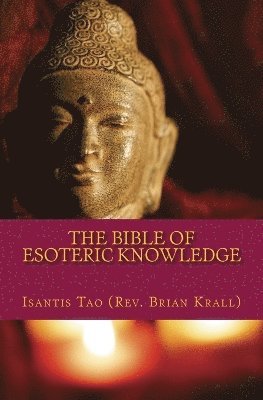 bokomslag Bible of Esoteric Knowledge