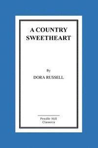 Dora Russell - A Country Sweetheart, Häftad