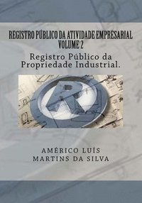 bokomslag Registro Publico da Atividade Empresarial - Volume 2: Registro Publico da Propriedade Industrial