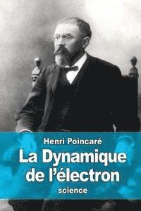 Henri Poincaré - La Dynamique de l'électron, Häftad