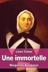 bokomslag Une Immortelle: Marguerite Bourgeoys