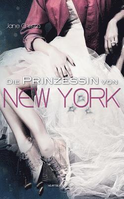 Jane Christo - Die Prinzessin Von New York, Häftad