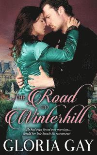 bokomslag The Road To Winterhill: Regency Romance