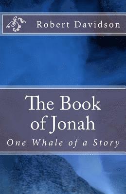 bokomslag The Book of Jonah: One Whale of a Story