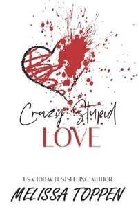 bokomslag Crazy Stupid Love