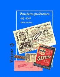 Anecdotes provinoises, Volume 9: Provin-en-Carembault: 1000 ans d'histoire(s) à partir de documents anciens