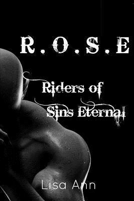 bokomslag R.O.S.E Riders Of Sins Eternal: Book One