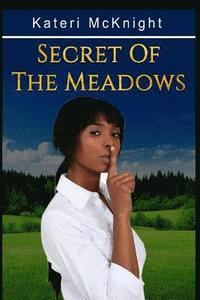 bokomslag Secret of the Meadows