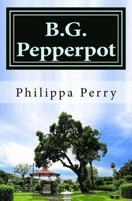 bokomslag B.G. Pepperpot: Family Tales from Colonial Times
