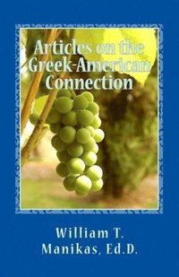 bokomslag Articles on the Greek-American Connection