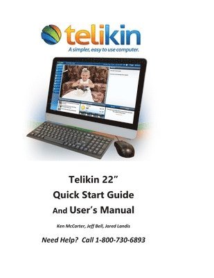 Telikin 22' Quick Start Guide and User's Manual: AIOpc w/ Black Wireless KB 1