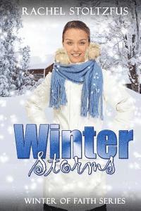 Rachel Stoltzfus - Winter Storms, Häftad