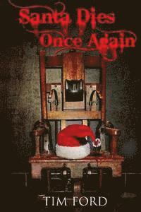 bokomslag Santa Dies Once Again: Fictional Book